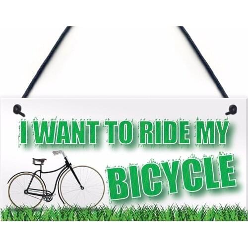 Meijiafei Want To Ride My Bicycle Biking Cyclist Funny Hanging Plaque Friendship Gift Sign 10" x 5"