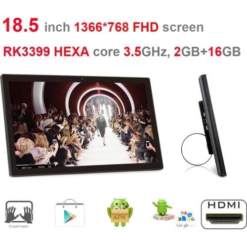 HEXA core 18.5 inch Android Smart KISOK / All in one pc (RK3399, 3.5GHz, 2GB ddr3, 16GB nand, Nougat,100m/1000m, 2.4G/5G wifi )