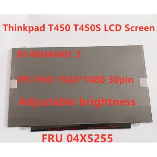 New/Orig For Lenovo ThinkPad 14" B140HAN01.3 FHD IPS Lcd screen T450 for laptop 04X5255 Adjustable brightness