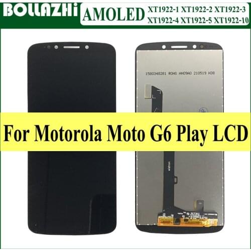 5.7"Amoled display For Motorola Moto G6 Play Display Touch digitizer assembly XT1922 XT1922-3 XT1922-4 XT1922-5 LCD