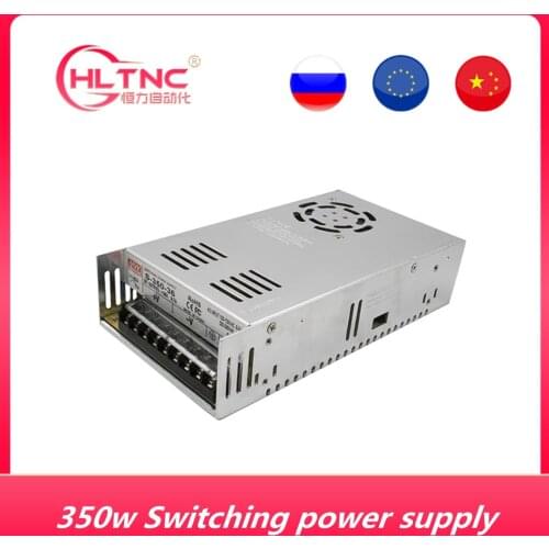 Fast shipment 350W DC 24V 36V 48V AC 110V-220V Single phase Switching power supply for CNC