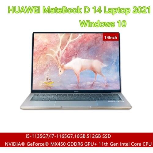 HUAWEI MateBook D 14 Laptop 2021 NVIDIA MX450 GDDR6 Graphics or Intel Iris Xe GPU i7-1165G7 FHD Anti-glared WiFi 6 Type-C