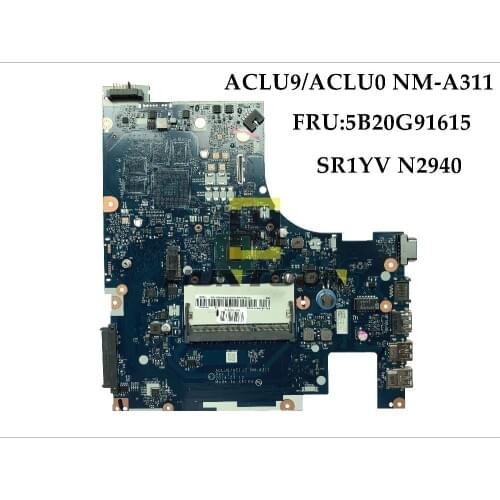 High quality New ACLU9/ACLU0 NM-A311 For Lenovo G50-30 Laptop Motherboard FRU:5B20G91615 SR1YV N2940 DDR3L 100% Fully Tested