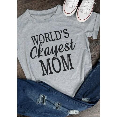 Funny Mothers Day Graphic Tee Women Aesthetic Tops Shirts Worlds Okayest Mom T-shirt New Mother Gift Mothers Day