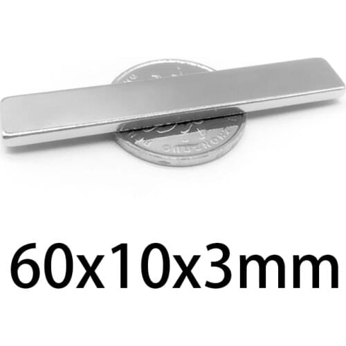 5-30PCS 60x10x3mm Quadrate sheet Magnet 60mm*10mm Powerful Strip Magnets 60*10*3mm Strong Neodymium Magnets 60*10*3 Block magnet