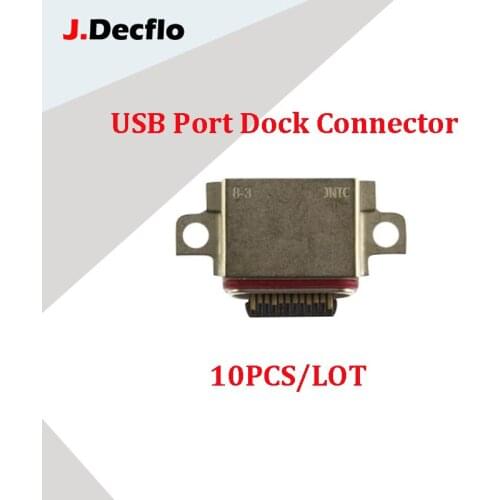 JDecflo 10Pcs/Lot USB Port Dock Connector For SamSung Galaxy S10 Plus S10E Charging Charger Plug Replacement Parts Repair