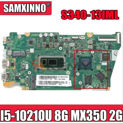 Mainboard For Lenovo ideapad S340-13IML Laptop motherboard FRU 5B20Y97687 with CPU I5 10210U RAM 8G GPU MX350 2G 100% test