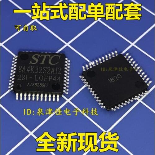 STC8A4K32S2A12-28I-LQFP44 STC8A4K32S2A12 8A4K32S2A12 New&original
