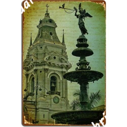 Fountain And Cathedral Plaza De Armas Lima Peru Metal Sign Classic Cinema Kitchen Poster Club Bar Tin Sign Posters