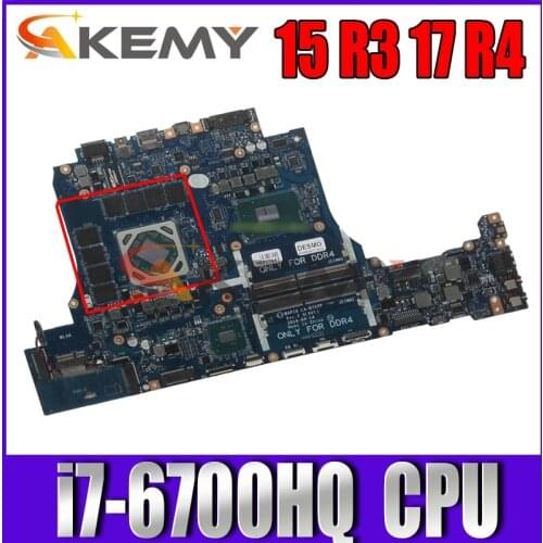 For DELL 15 R3 17 R4 Laptop motherboard SR2FQ i7-6700HQ CPU with CN-02X6D6 02X6D6 2X6D6 LA-D752P 100% full Tested