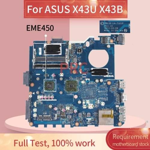 Laptop motherboard For ASUS X43U X43B EME450 Notebook Mainboard LA-7321P AMD DDR3