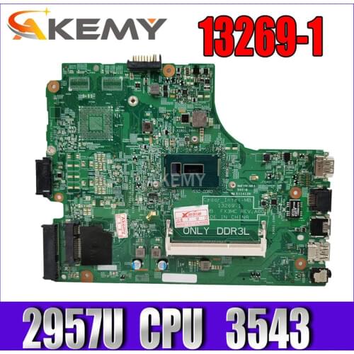 Akemy Free Shipping For DELL 3543 DELL 3443 motherboard 13269-1 PWB FX3MC REV motherboard 2957U 3558U work 100% TESTED