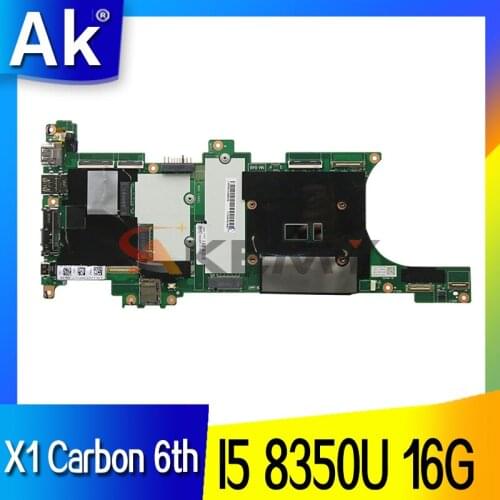 For Lenovo ThinkPad X1 X1 Carbon 6th Laptop Motherboard EX480 NM-B481 FRU;01YR219 01YR215 01YR235 CPU:I5 8350U 16G