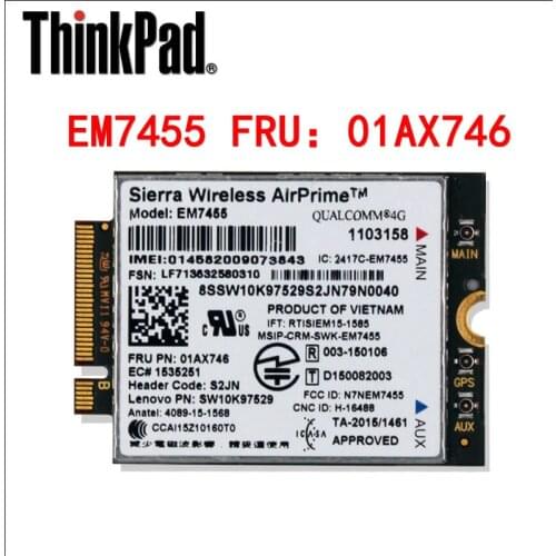 Sierra Wireless GOBI6000 EM7455 FRU:01AX746 NGFF M.2 4G module for Thinkpad 25 A275 A475 L470 L570 P51 P71 T470 T570 X270 T470P