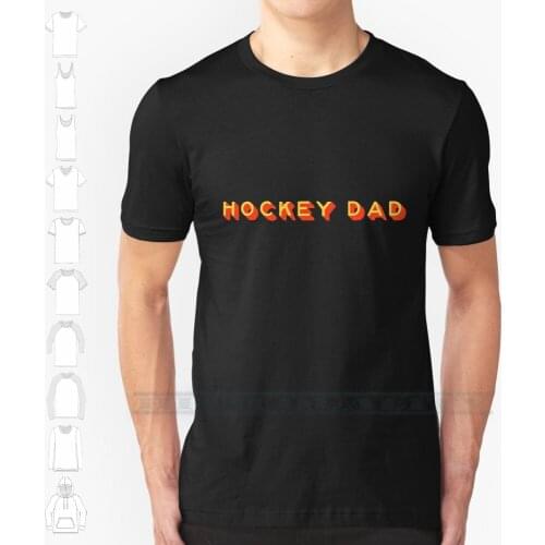 Hockey Dad Custom Design Print For Men Women Cotton New Cool Tee T Shirt Big Size 6xl Hockey Dad Blend Inn Australia