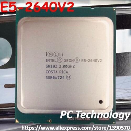 Original Intel Xeon processor E5-2640V2 2.0GHz 8-Core 20M E5 2640 V2 FCLGA2011 E5 2640V2 free shipping ship out within 1 day
