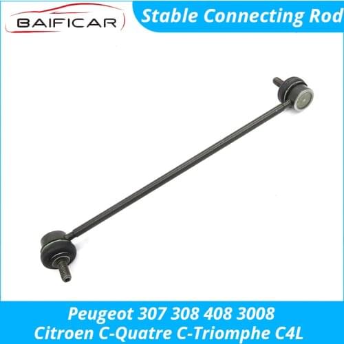 Baificar Brand New Quality Front Stable Connecting Rod Left Right For Peugeot 307 308 408 3008 Citroen C-Quatre C-Triomphe C4L
