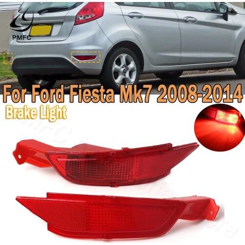 PMFC Rear Tail Light LED Bumper Reflector Lamp Brake Fog Light Reflective Light For Ford Fiesta Mk7 2009-2015 8A61-15500-AB