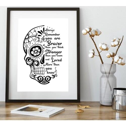 Sugar Skull Inspirational Quote Art Print You Are Braver Than You Think Sugar Skull Canvas Poster Room Wall Art Decor Painting