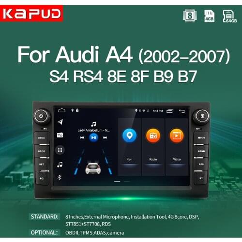 Kapud Android 10.0 Car Multimedia Player 8 Inch Navigation For Audi A4 2002-2007 S4 RS4 B6 B7 B8 Radio Stereo BT GPS DVD DSP
