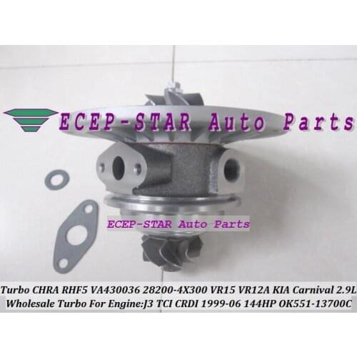 Free Ship Turbo Cartridge CHRA RHF5 KHF5-1A VR15 VR12A 28200-4X300 OK551-13700C Turbocharger For KIA Carnival J3 J3CR 2.9L CRDI