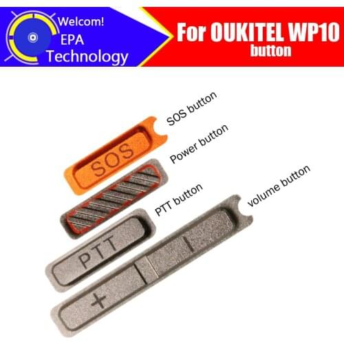 100% Original For OUKITEL W10 power button, volume button, SOS button, PTT button