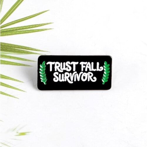 Personality Trust Fall Survivor Enamel Pins Black Brooches Backpack Clothes Banner Button Badge Fashion Jewelry Gift for Friends