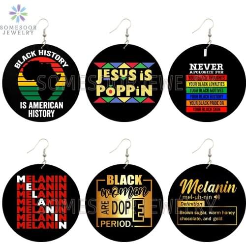 SOMESOOR Jesusis Poppin Melanin Wooden Drop Earrings Black America History Sayings Printed Dope Loops Dangle Jewelry For Women