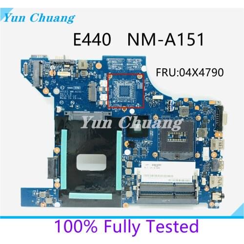 For Lenovo Thinkpad E440 AILE1 NM-A151 Laptop motherboard 04X4790 04X479 PGA947 HM87 DDR3 integrated graphics card 100% test OK