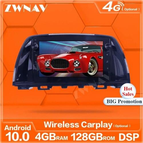 4+128G Android10.0 Screen Car Player GPS Navi For Mazda Atenza 2015 Car Radio Bluetooth Audio Stereo Multimedia Player Head Unit