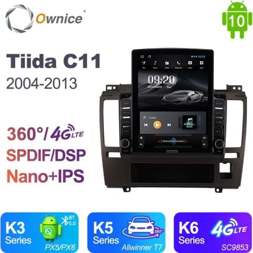 Nano Vertical Ownice Android 10.0 Car Radio 2din for Nissan Tiida C11 2004 - 2013 Car Auto Audio Video System Unit SPDIF