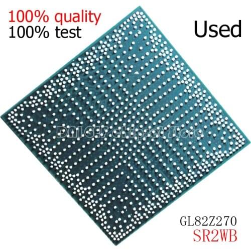 DNIGEF 100% test very good product SR2WB GL82Z270 bga chip reball with balls IC chips