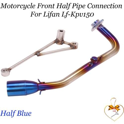 Slip On For Lifan Lf-Kpv150 Modified Motorcycle Exhaust Muffler Half Blue Stainless Steel Motorcycle Front Half Pipe Connection