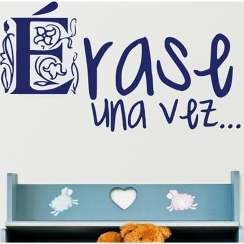 Cartoon Spanish Once upon a time Wall Sticker Kids Room Classroom Spanish Inspirational Quote Wall Decal Bedroom Vinyl Decor