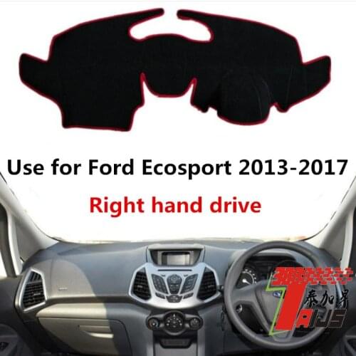 Taijs Car Dashboard Cover Dashmat for Ford Ecosport 2013 2014 2015 2016 2017 Right hand drive Sun Shade Anti-cracking Cover