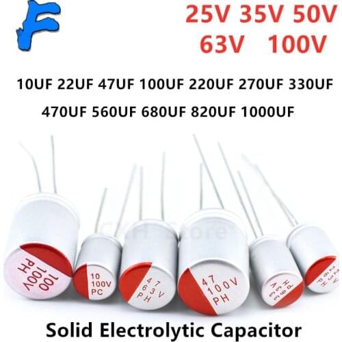 10Pcs DIP Solid Electrolytic Capacitor 25V 35V 50V 63V 100V 10UF 47UF 100UF 220UF 270UF 330UF 470UF 560UF 680UF 820UF 1000UF