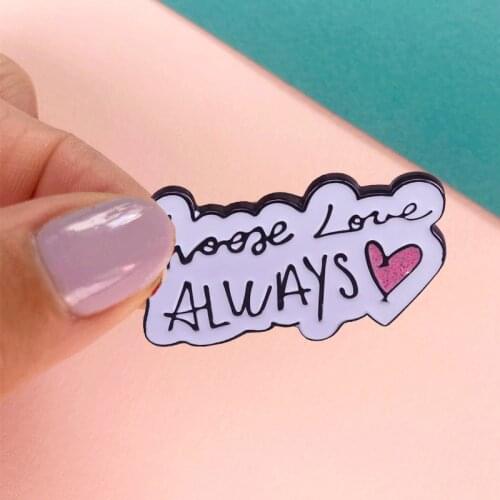 Harry Styles Choose Love Always Brooch Pins Enamel Metal Badges Lapel Pin Brooches Jackets Jeans Fashion Jewelry Accessories