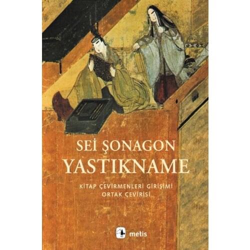 Yastıkname Sei Şonabon Metis Yayıncılık Literature Sequence (TURKISH)