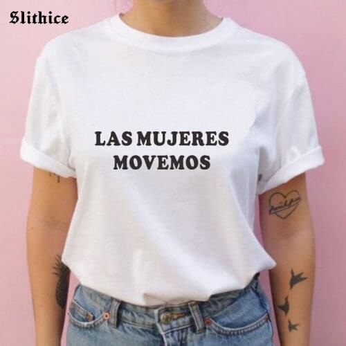 WOMEN WE MOVE Spanish Women T-shirts Letter Printed shirt lady tops Gift harajuku ropa de mujer