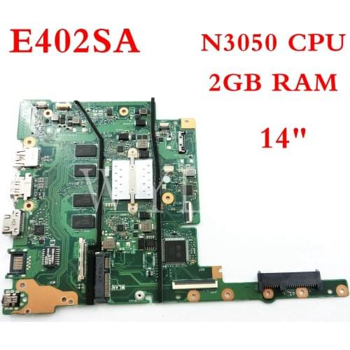 E402SA motherboard REV2.1 2GB RAM N3050 / N3060CPU mainboard For ASUS E402S E402SA E402 14" Laptop motherboard Tested Working