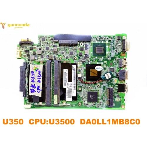 Original for Lenovo U350 laptop motherboard U350 CPUU3500 DA0LL1MB8C0 tested good free shipping
