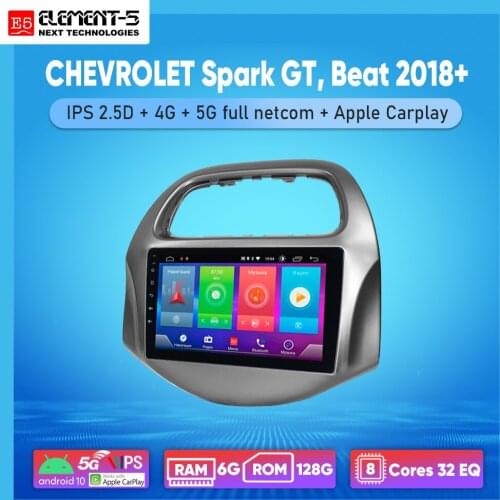 ELEMENT-5 9" 6G+128G Android 10 4G 5G WIFI RDS DSP Car Radio Multimedia Video Player For Spark GT, Beat 2018+ Navigation GPS