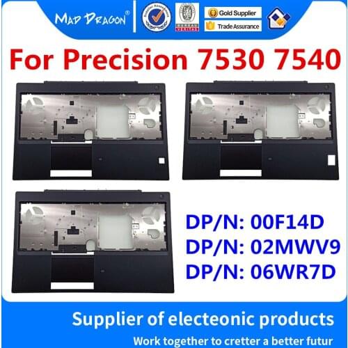 New original Palmrest Upper Cover Case Assembly For Dell Precision 7530 7540 M7530 M7540 00F14D 0F14D 02MWV9 2MWV9 06WR7D 6WR7D