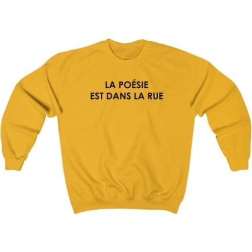 Sugarbaby La Poesie Est Dans La Rue Unisex Heavy Blend Crewneck Sweatshirt Unisex Fashion Tumblr Jumper Long Sleeve Casual tops