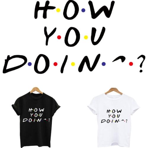 How you doin iron on patches applique thermo stickers on clothes application of one transfer fusible clothing custom patch top