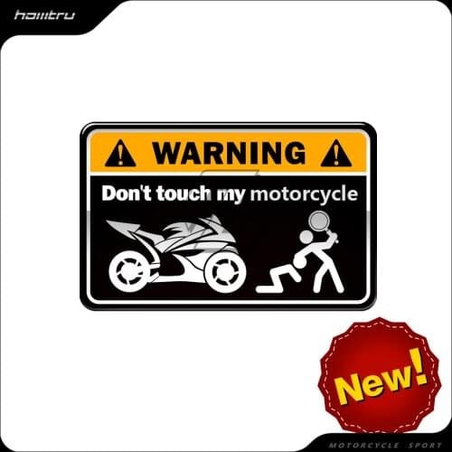 3D Warning Sticker Don't Touch My Motorbike Tank Decals Case for Kawasaki Yamaha Honda Suzuki Ducati BMW Benelli Aprilia
