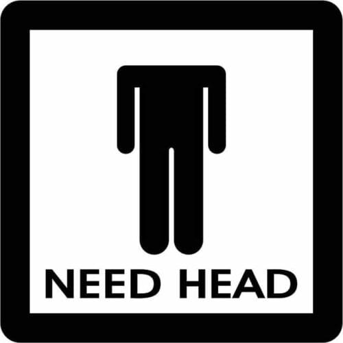 12.5X12.5CM NEED HEAD Car Sticker Vinyl Decal Creative Jdm Funny Cartoon