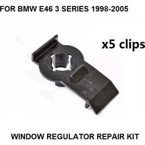 X5 clips FOR BMW E46 3 SERIES WINDOW REGULATOR REPAIR CLIP REAR LEFT 98-05