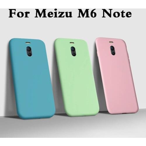 Fundas Case For meizu m6 NOTE Matte tpu Liquid soft Silicone Phone Case For meizu m6 note back Cover armor Coque fashion 5.5inch