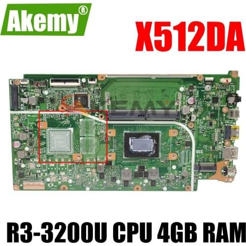 Akemy For ASUS VivoBook 15 X512DA X512DAK X512D F512D X512DA-SS3505T Laotop Mainboard X512DA Motherboard R3-3200U CPU 4GB RAM
